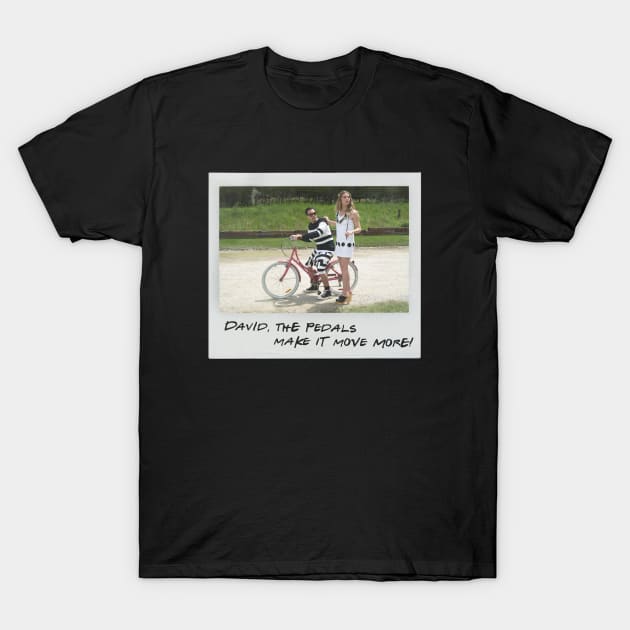 Schitt's Creek Instant Photo: Alexis David - David, the Pedals Make it Move More T-Shirt by Schitt's Creek